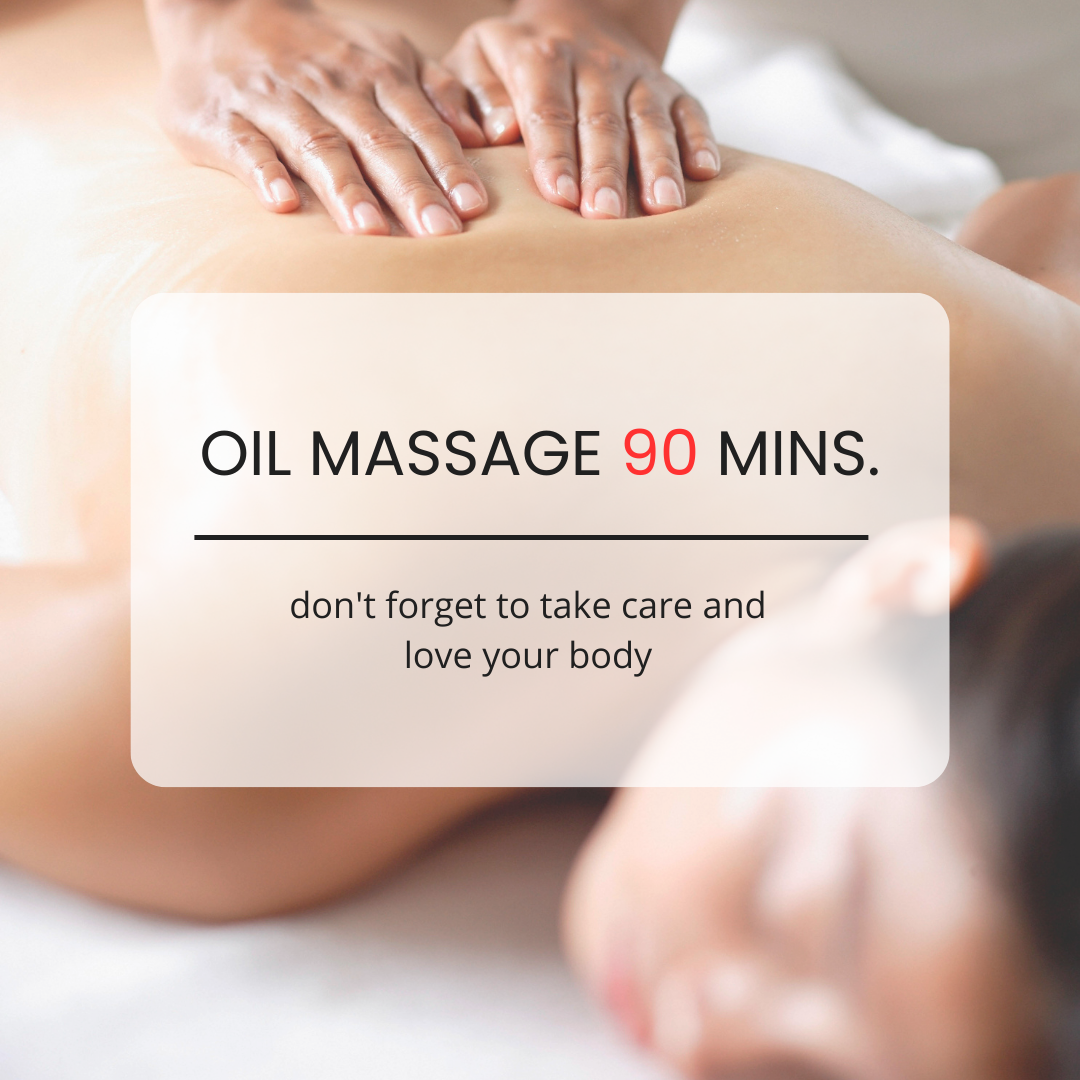 Thai Oil Massage 90 minutes (1.5 Hrs)